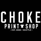 Choke Print Shop